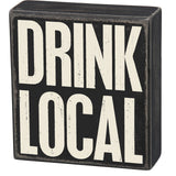 Box Sign - Drink Local