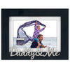 Daddy & Me Script Matted Black Picture Frame Holds 4" x 6" or 5" x 7" Photo
