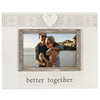 Better Together Rustic Picture Frame Holds 4" x 6" Photo