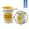 Our Name Is Mud You Are My Sunshine Love You to the Moon and Back Mug