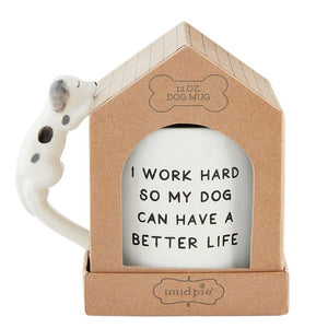 I Work Hard So My Dog Can Have A Better Life Boxed Mug with Sculpted Dog Handle