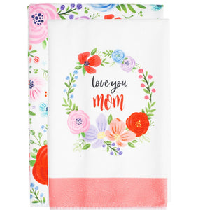 Love You Mom Floral Tea Towels Gift Set of 2 