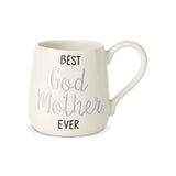 Our Name Is Mud Best Godmother Ever Mug