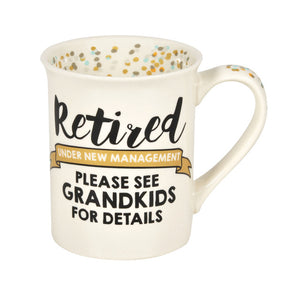 Our Name Is Mud Retired See Grandkids Mug