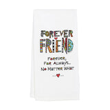 Embroidered Forever Friend Tea Towel by Our Name is Mud