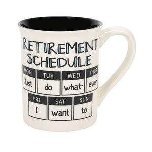 Retirement Schedule Calendar Mug So Busy Doing Nothing No Time to Do Anything