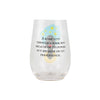 Our Name is Mud The River Cuts Through Because of Its Persistance Bling Stemless Wine Glass