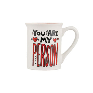 Our Name is Mud You Are My Person It Was Always You Mug