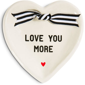 Love You More 4.5" Heart Shape Keepsake Dish