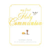 My First Holy Communion Book