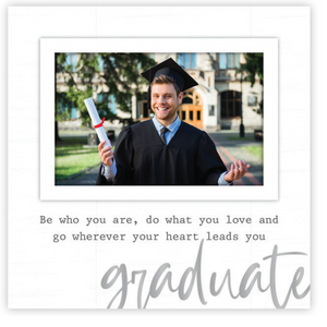 Graduate Go Wherever Your Heart Leads You Picture Frame with Sentiment Holds 4"x6" or 5"x7" Photo