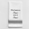 Wild Hare "What Happens at Nana's" Towel
