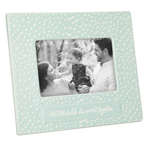 Hallmark Mom Holds the World Together Picture Frame, 4x6