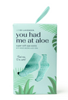 You Had Me At Aloe Super Soft Spa Socks